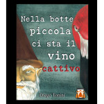 nella botte piccola